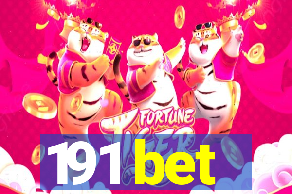 191 bet